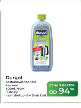 Durgol odstraňovač vodního kamene 500ml, 750ml -3 druhy