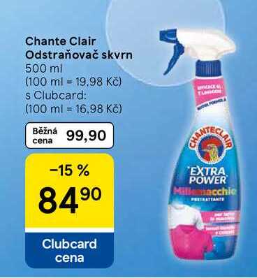 Chante Clair Odstraňovač skvrn, 500 ml Tesco