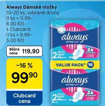 Always Dámské vložky, 10-20 ks, vybrané druhy Tesco