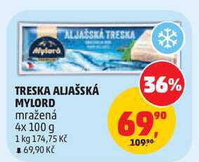 TRESKA ALJAŠSKÁ MYLORD mražená 4x 100 g