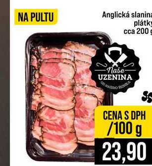 Anglická slanina plátky cca 200 100g