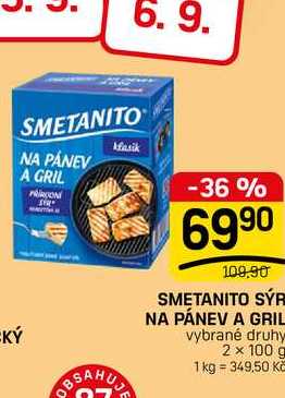 SMETANITO SÝR NA PÁNEV A GRIL vybrané druhy 2 x 100 g