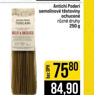 Antichi Poderi semolinové těstoviny ochucené různé druhy 250 g 