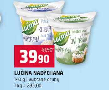 LUČINA NADÝCHANÁ 140 g vybrané druhy