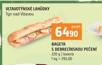 BAGETA S DEBRECÍNSKOU PEČENÍ 220 g balená 