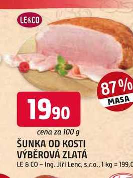 ŠUNKA OD KOSTI VÝBĚROVÁ ZLATÁ 87% 100g