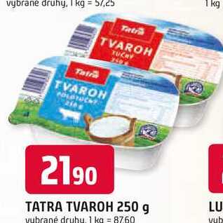 TATRA TVAROH 250 g