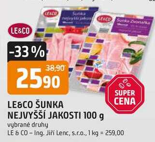 LE&CO ŠUNKA NEJVYŠŠÍ JAKOSTI 100 g