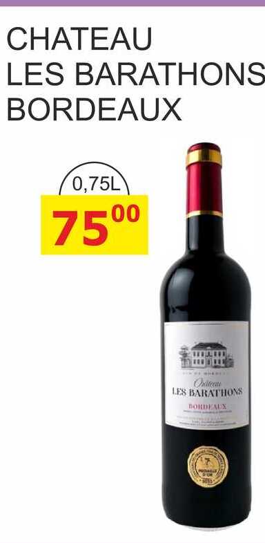CHATEAU LES BARATHONS BORDEAUX 0,75L 