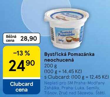 Bystřická Pomazánka neochucená, 200 g