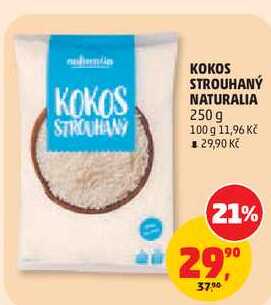 KOKOS STROUHANÝ NATURALIA, 250 g