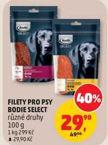 FILETY PRO PSY BODIE SELECT různé druhy, 100 g