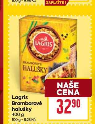 Lagris Bramborové halušky 400 g