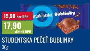 STUDENTSKÁ PEČEŤ BUBLINKY, 36g