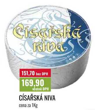 CÍSAŘSKÁ NIVA cena za 1Kg