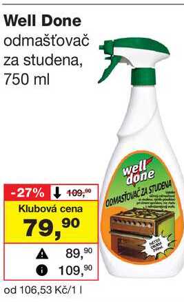 Well Done odmašťovač za studena, 750 ml Barvy a laky drogerie 