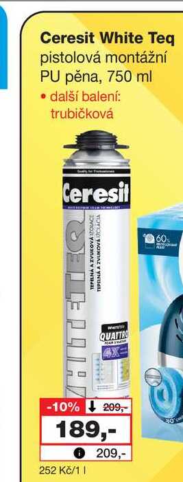 Ceresit White Teq pistolová montážní PU pěna, 750 ml Barvy a laky drogerie 