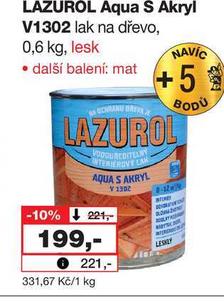 LAZUROL Aqua S Akryl V1302 lak na dřevo, 0,6 kg, lesk Barvy a laky drogerie 