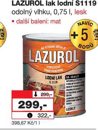 LAZUROL lak lodní S1119 odolný vlhku, 0,75 I, lesk Barvy a laky drogerie 