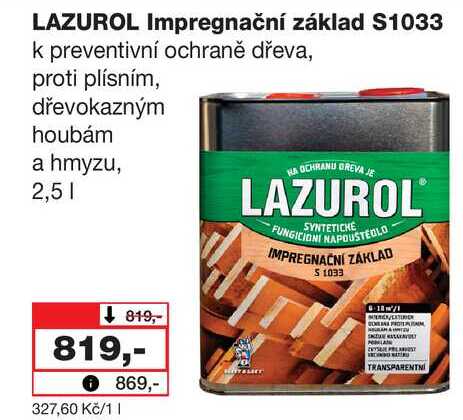 LAZUROL Impregnační základ S1033 k preventivní ochraně dřeva, proti plísním, dřevokazným houbám a hmyzu, 2,5l