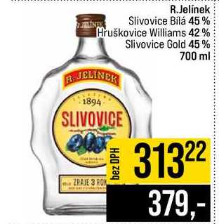 R.Jelínek Slivovice Bílá 45% Hruškovice Williams 42% Slivovice Gold 45 % 700 ml  