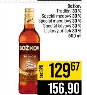 Božkov Tradiční 33% Speciál medový 30% Speciál mandlový 30% Speciál kávový 30% Lískový oříšek 30% 500 ml