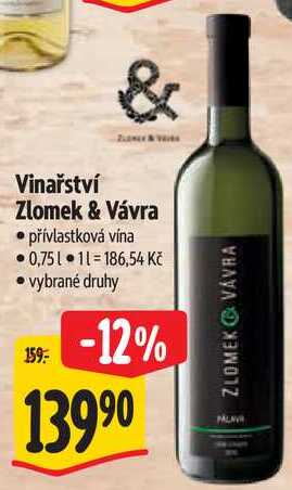 Vinařství Zlomek & Vávra, 0,75 l