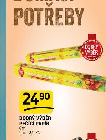 DOBRÝ VÝBĚR PEČÍCÍ PAPÍR 8m