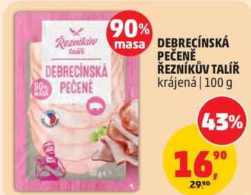 DEBRECÍNSKÁ PEČENĚ ŘEZNÍKŮV TALÍŘ krájená, 100 g