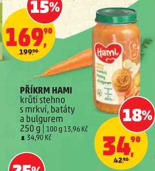 PŘÍKRM HAMI krůtí stehno s mrkví, batáty a bulgurem, 250 g Penny Market