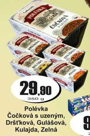Polévka Čočková s uzeným, Dršťková, Gulášová, Kulajda, Zelná 350 g