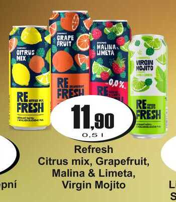 Refresh Citrus mix, Grapefruit, Malina & Limeta, Virgin Mojito 0,5 L