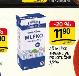 JČ MLÉKO TRVANLIVÉ POLOTUČNÉ 1,5% 1l