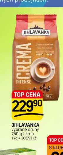 JIHLAVANKA vybrané druhy 750 g | zrno