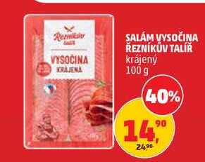 SALÁM VYSOČINA ŘEZNÍKŮV TALÍŘ krájený, 100 g