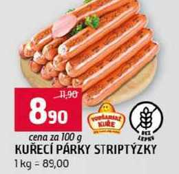 KUŘECÍ PÁRKY STRIPTÝZKY 100g