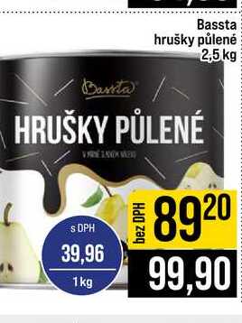 Bassta hrušky půlené 2,5 kg