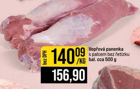 Vepřová panenka s palcem bez řetízku bal. cca 500 g