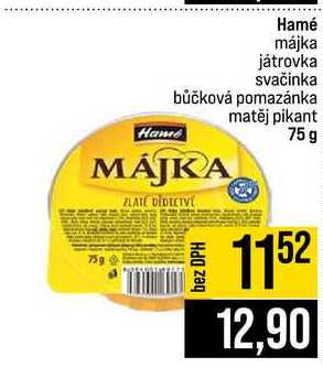 Hamé májka játrovka svačinka bůčková pomazánka matěj pikant 75 g 