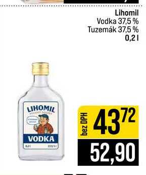 Lihomil Vodka 37,5% Tuzemák 37,5 % 0,2l