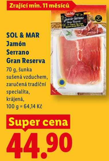 SOL & MAR Jamón Serrano Gran Reserva, 70 g, šunka sušená vzduchem
