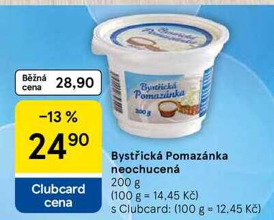 Bystřická Pomazánka neochucená, 200 g