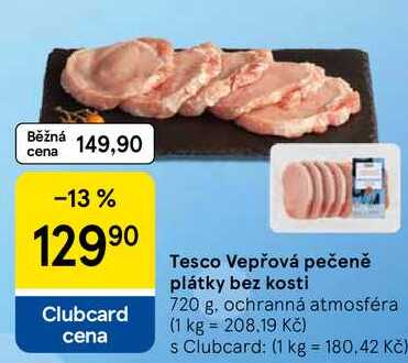 Tesco Vepřová pečeně plátky bez kosti, 720 g