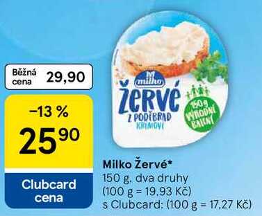 Milko Žervé, 150 g 