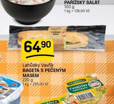 BAGETA S PEČENÝM MASEM 220 g  