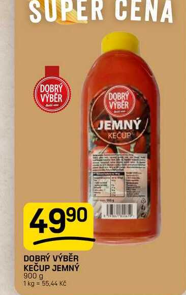DOBRÝ VÝBĚR KEČUP JEMNÝ 900 g