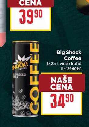 Big Shock Coffee 0,25l