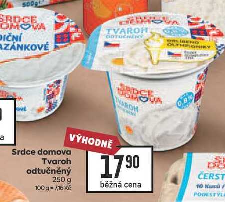 Srdce domova Tvaroh odtučněný 250 g 