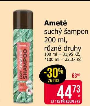 Ameté suchý šampon 200 ml, různé druhy