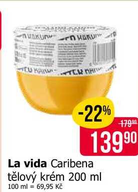 La vida Caribena tělový krém 200 ml